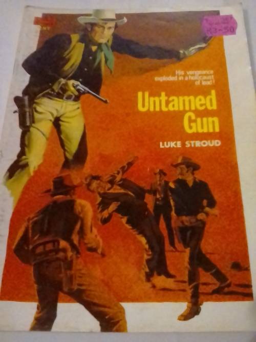 `CLEVELAND WESTERN` - UNTAMED GUN -  BY LUKE STROUD - PLEASE READ BELOW FOR INFO