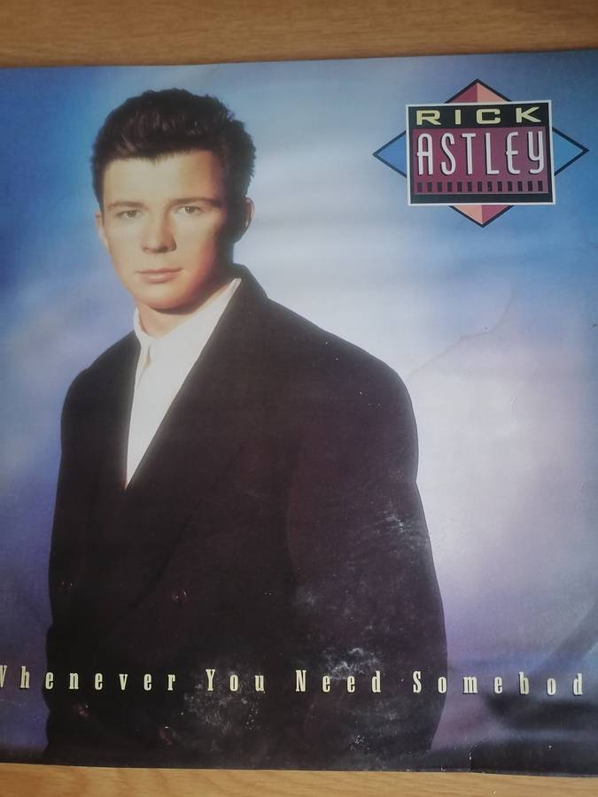 RICK ASTLEY (WHENEVER YOU NEED SOMEBODY) - VINYL IN EXCELLENT CONDITION - SEE BELOW FOR INFO.