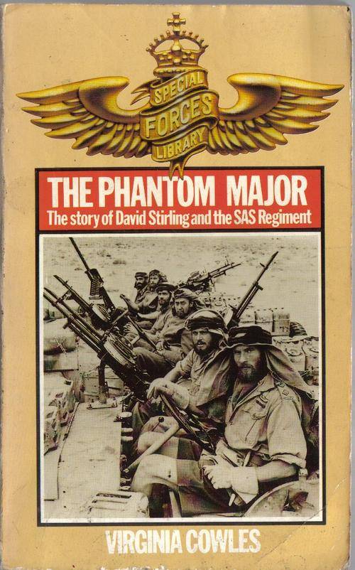 The Phantom Major By Virginia Cowles - The Origins Of The SAS