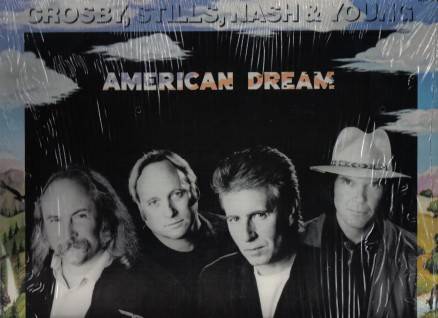 Crosby, Stills, Nash&Young, American Dream