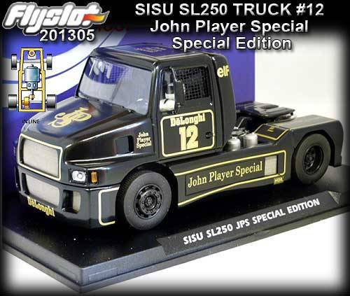 Scalextric FLYslot Sisu SL 250 #12 John Player Special Truck JPS 201305 BRAND NEW Ltd  1/32 SLOT CAR