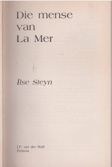 Die Mense van La Mer - Ilse Steyn