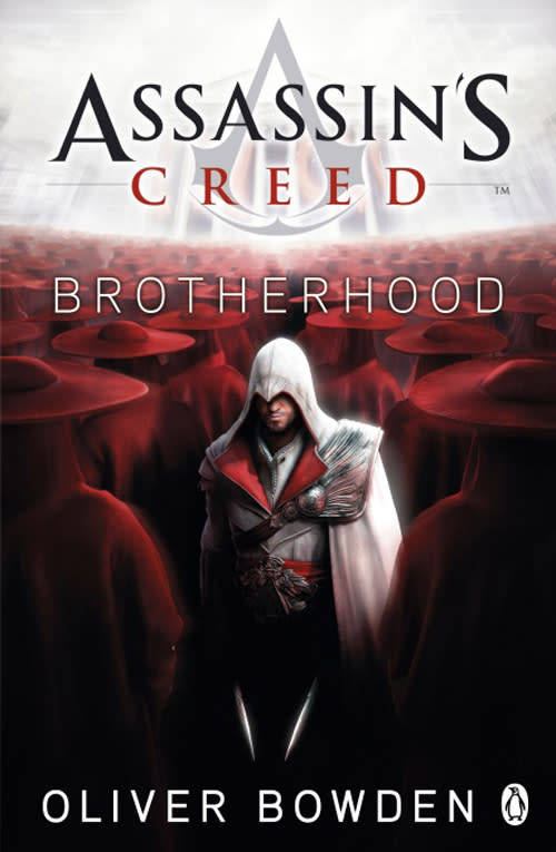 Assassins Creed 02: Brotherhood - Oliver Bowden