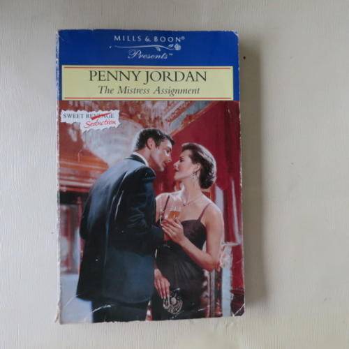 MILLS & BOON - THE MISTRESS ASSIGNMENT - PENNY JORDAN