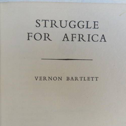 STRUGGLE FOR AFRICA - VERNON BARTLETT - 1953