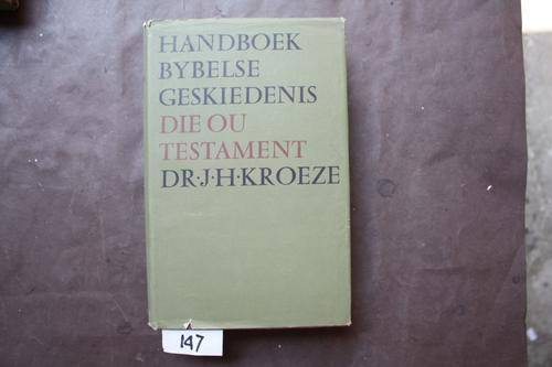 HANDBOEK BYBELSE GESKIEDENIS - DIE OU TESTAMENT - 1980