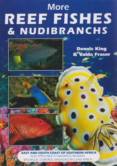 More Reef Fishes & Nudibranchs - King & Fraser