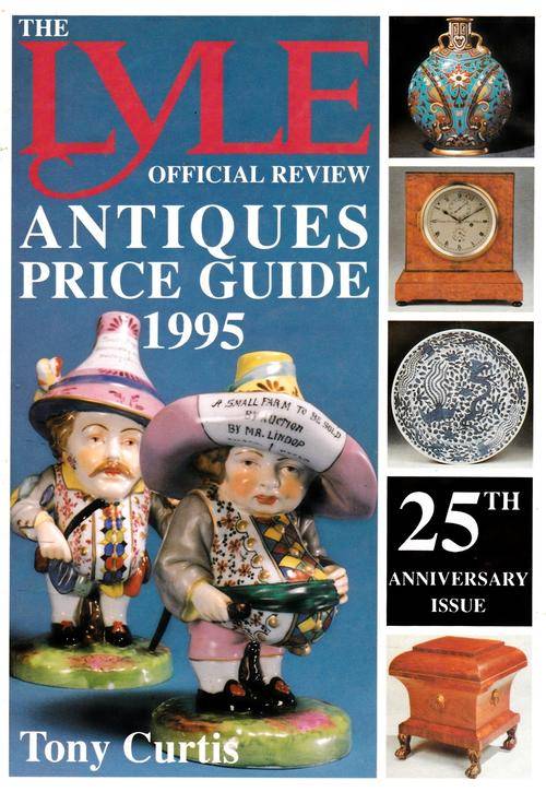 Lyle Antiques Price Guide 1995