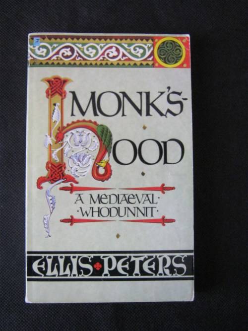 Monk's Hood - Ellis Peters
