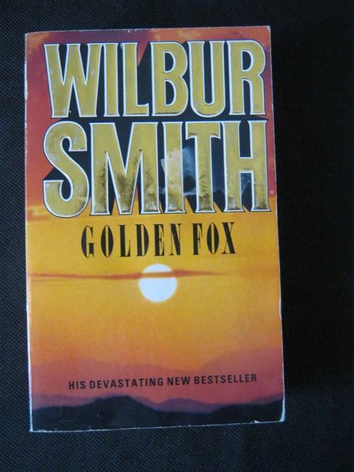 Golden Fox - Wilbur Smith