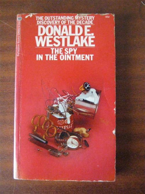 The Spy in the Ointment- Donald E. Westlake