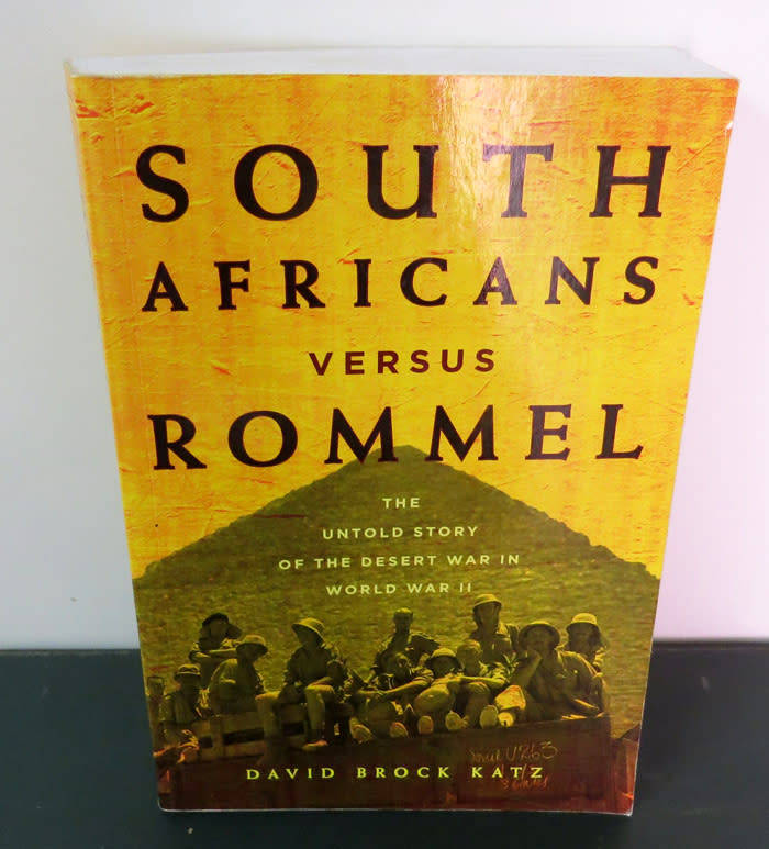 South Africans Versus Rommel - David Brock Katz