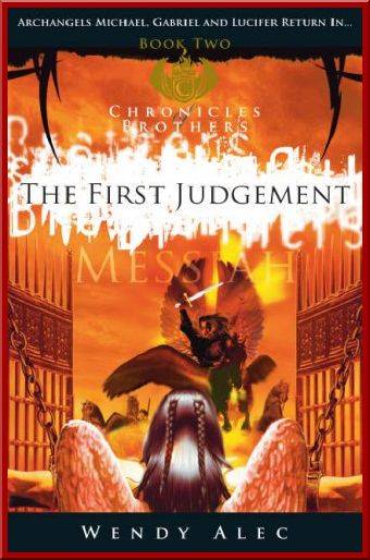 The First Judgement - Chronicles of Brothers - Book 2