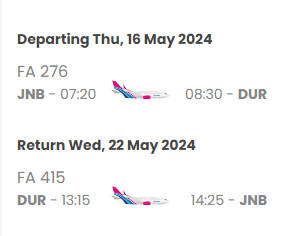 Return Flight Ticket from Johannesburg to Durban 16 May 2024 - 22 May 2024