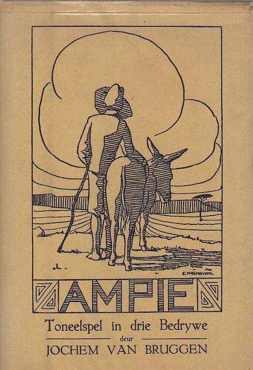AMPIE, Toneelspel in drie Bedrywe - Jochem Van Bruggen (1930)