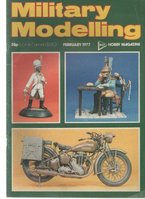 MILITARY MODELLING, FEBRUARY 1977 - (HOBBY MAGAZINE)