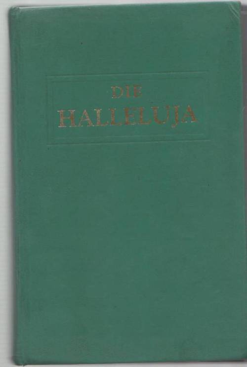 DIE HALLELUJA - SESDE DRUK 1965