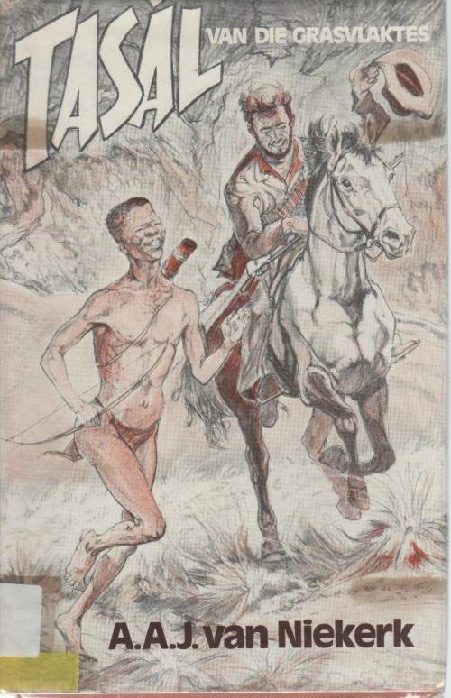 TASAL VAN DIE GRASVLAKTES - A A J VAN NIEKERK (2 DE UITGAWE 1979)