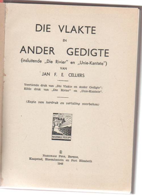 DIE VLAKTE EN ANDER GEDIGTE - JAN F E CELLIERS (1946)