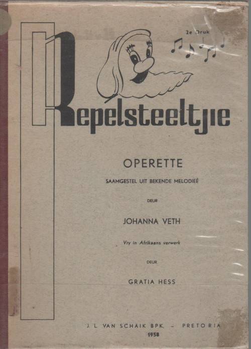 REPELSTEELTJIE, OPERETTE - JOHANNA VETH (2 DE DRUK 1958)
