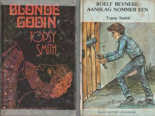 DRIE HARDEBANDBOEKE DEUR DIE IMMERGEWILDE TOPSY SMITH