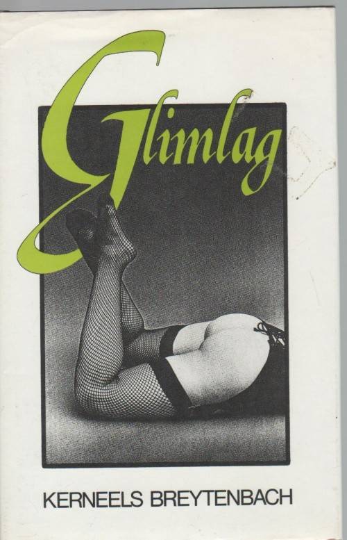 GLIMLAG - KERNEELS BREYTENBACH (1 STE UITGAWE 1993)