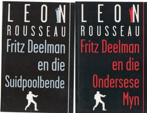 VOLLEDIGE STEL VAN AG FRITZ DEELMAN BOEKE DEUR LEON ROUSSEAU WAARVAN 1 GETEKEN IS