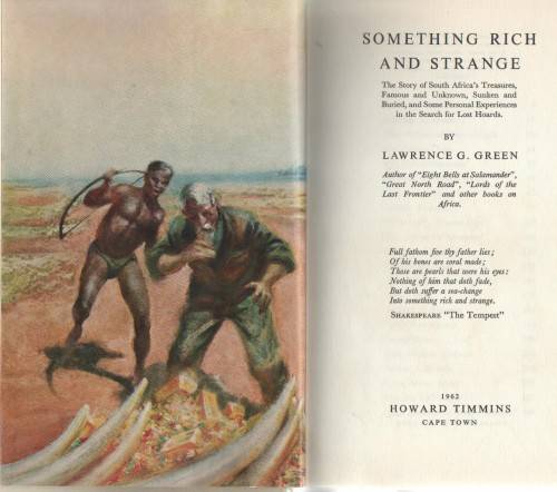 SOMETHING RICH AND STRANGE - LAWRENCE G GREEN (1962)