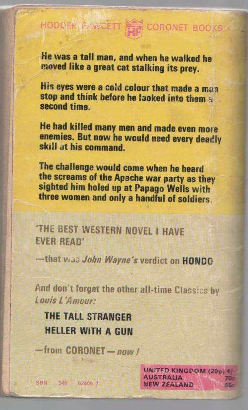 LAST STAND AT PAPAGO WELLS - LOUIS L'AMOUR (3 RD IMPRESSION 1970)