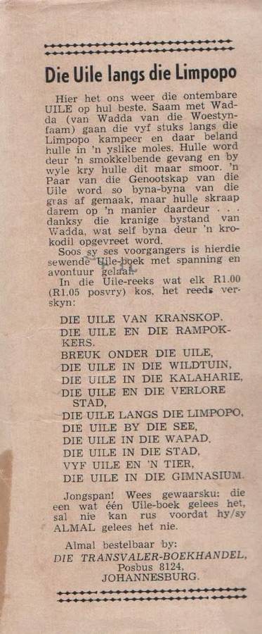 DIE UILE LANGS DIE LIMPOPO - COR DIRKS (3 DE DRUK 1967)
