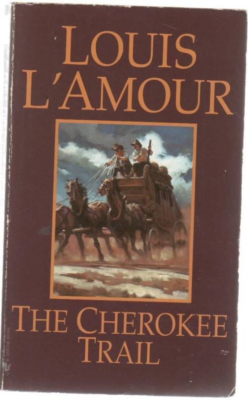 THE CHEROKEE TRAIL - LOUIS L`AMOUR (WESTERN - (2008)