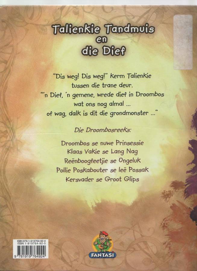 TALIENKIE TANDMUIS EN DIE DIEF - ANNELIZE (3 DE DRUK 2008)