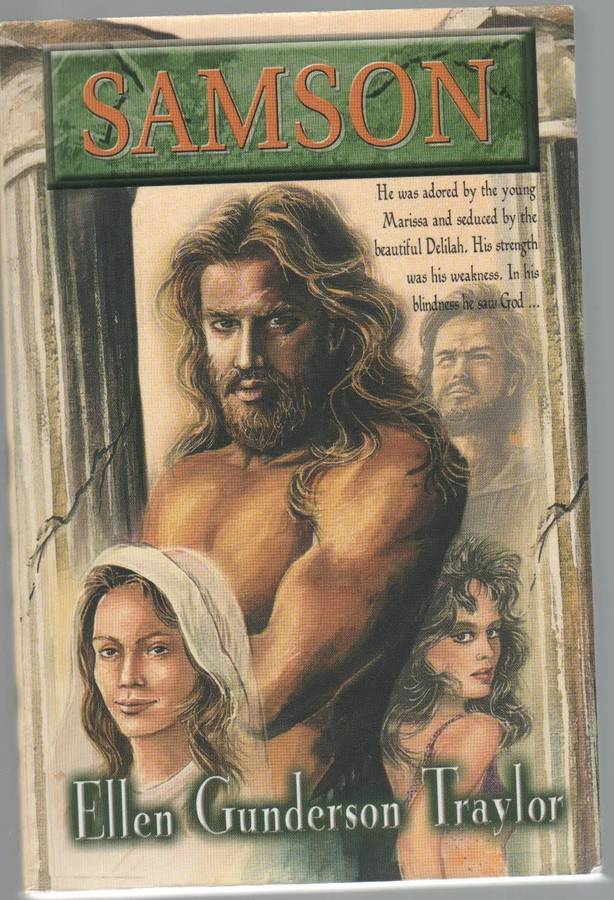 SAMSON - ELLEN GUNDERSON TRAYLOR (1 ST EDITION 2001)