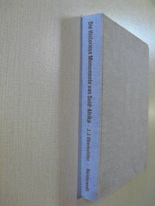 Historiese Monumente van Suid Afrika - JJ Oberholser