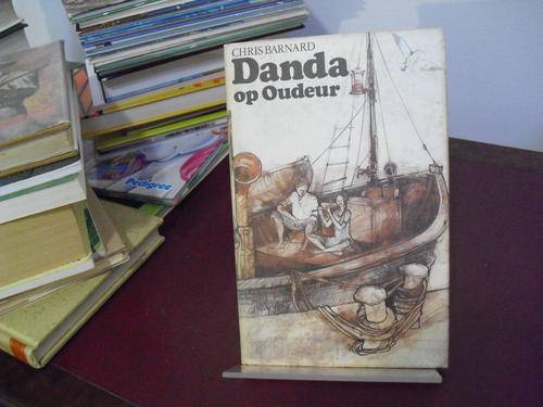 Danda op Oudeur - Chris Barnard (eerste druk 1977)