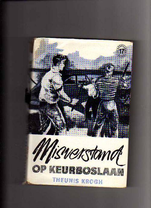 Misverstand op Keurboslaan (17) - Theunis Krogh (1959)