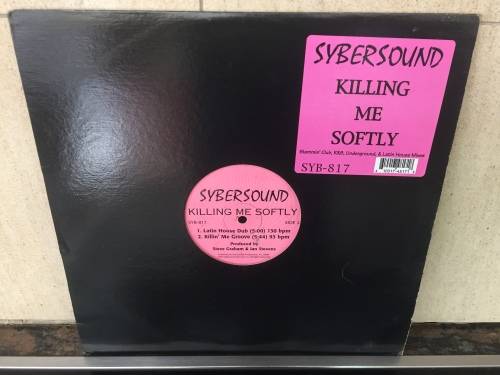 Sybersound - Killing Me Softly remixes - LP 1996