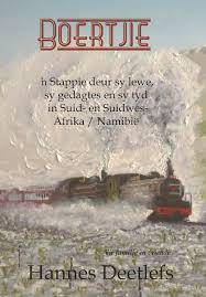 Boertjie. SIGNED by Hannes Deetlefs. New Afrikaans.