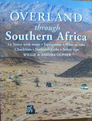 Overland Through Southern Africa,  Olivier, Willie & Sandra