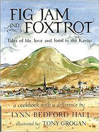 Fig Jam and Foxtrot. Lynn Bedford Hall, Illus. Tony Grogan.