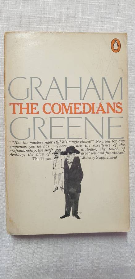 The Comedians. Graham Greene.