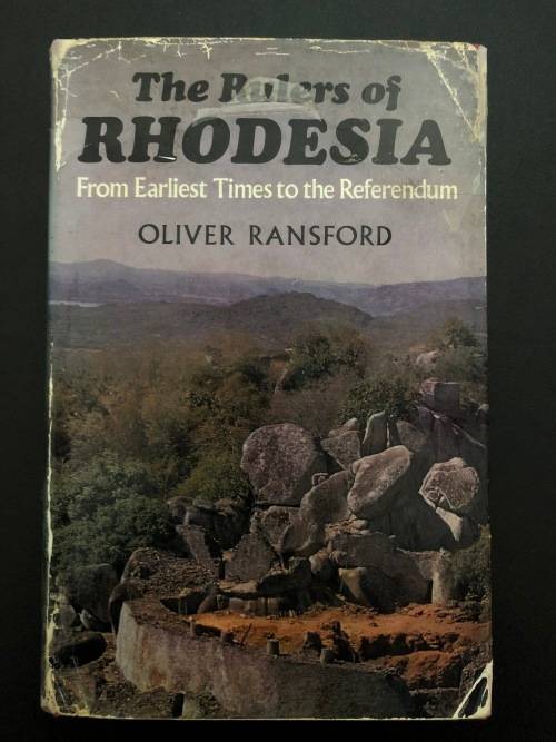 The Rulers of Rhodesia by Oliver Ransford