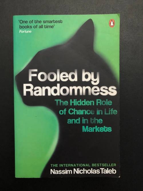 Fooled by Randomness by Nassim Nicholas Taleb