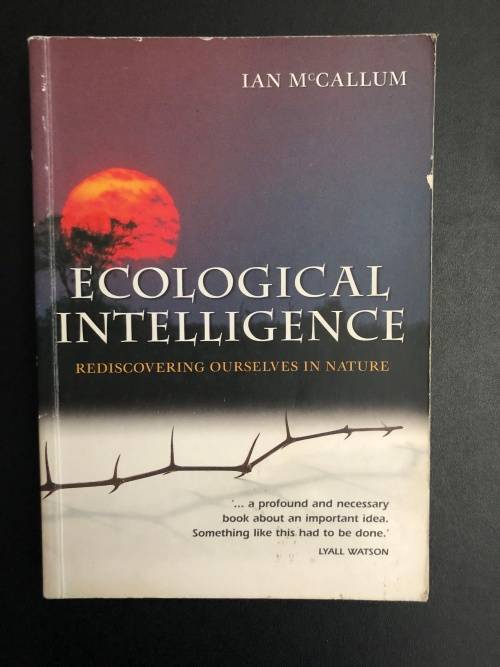 Ecological Intelligence by Ian McCallum