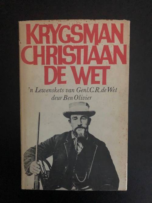 Krygsman Christiaan De Wet by Ben Olivier