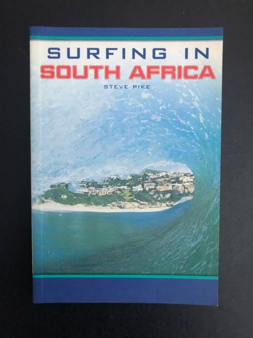 Surfing in South Africa by Steve Pike