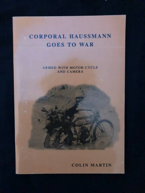 Corporal Hausmann Goes to War. Colin Martin.