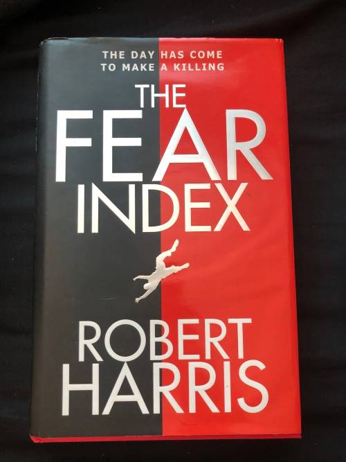 The Fear Index. Robert Harris.