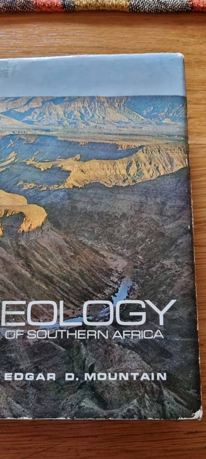 Geology of Southern Africa. Edgar D. Mountain.