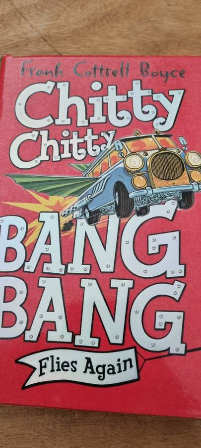 Chitty Chitty Bang Bang flies again. Frank Cottrell Boyce.